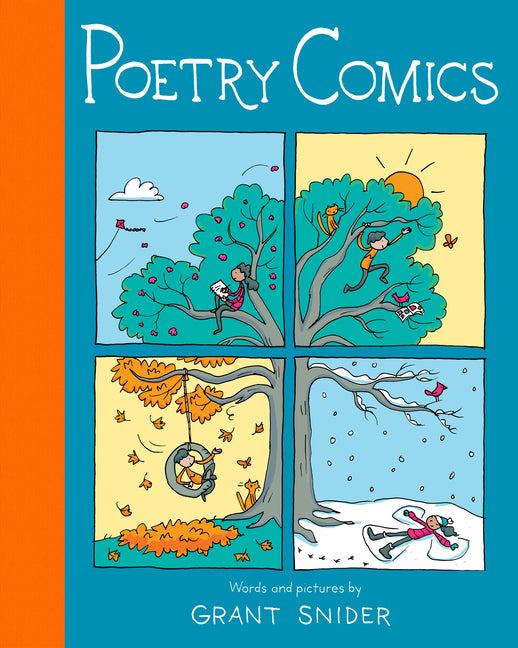 Poetry Comics -- Grant Snider, Paperback