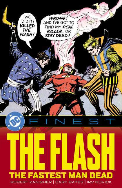 DC Finest: The Flash: The Fastest Man Dead -- Robert Kanigher, Paperback
