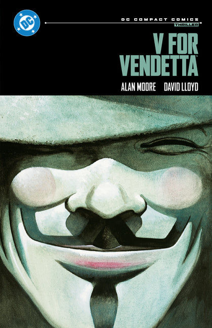 V for Vendetta: DC Compact Comics Edition -- Alan Moore, Paperback