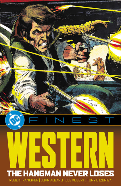 DC Finest: The Hangman Never Loses -- Robert Kanigher, Paperback