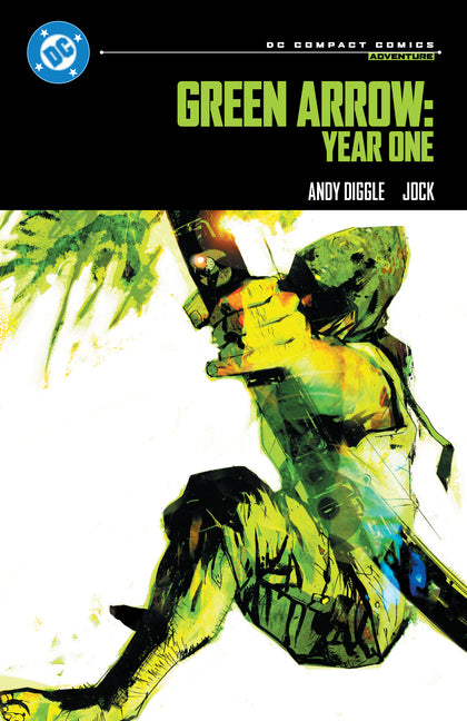 Green Arrow: Year One: DC Compact Comics Edition -- Andy Diggle, Paperback