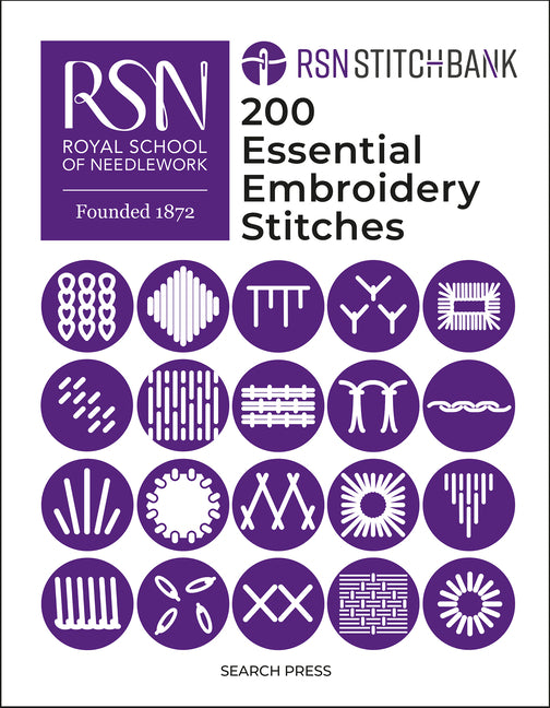 Rsn Stitch Bank: 200 Essential Embroidery Stitches -- The Royal School of Needlework, Hardcover