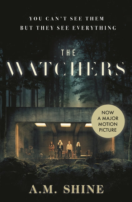The Watchers: The Spine-Chilling Debut Gothic Horror Novel from A.M. Shine -- A. M. Shine, Paperback