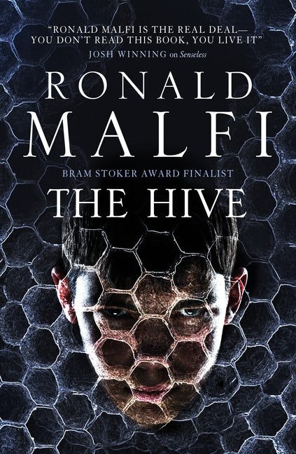 The Hive -- Ronald Malfi, Hardcover