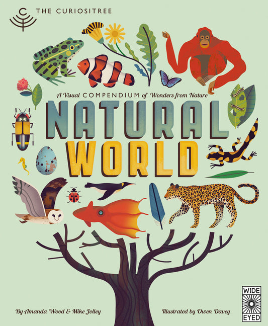 Curiositree: Natural World: A Visual Compendium of Wonders from Nature -- Aj Wood, Paperback