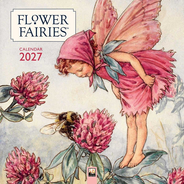 Flower Fairies Wall Calendar 2027 (Art Calendar) -- Flame Tree Studio, Wall