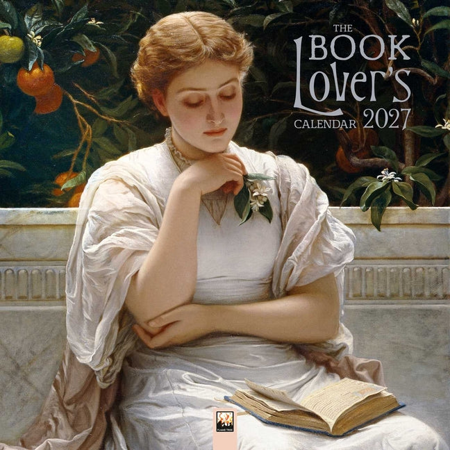 The Book Lover's Wall Calendar 2027 (Art Calendar) -- Flame Tree Studio, Wall