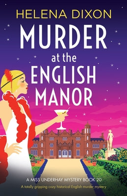Murder at the English Manor: A totally gripping cozy historical English murder mystery by Dixon, Helena