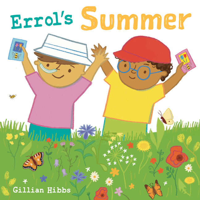 Errol's Summer -- Gillian Hibbs, Board Book