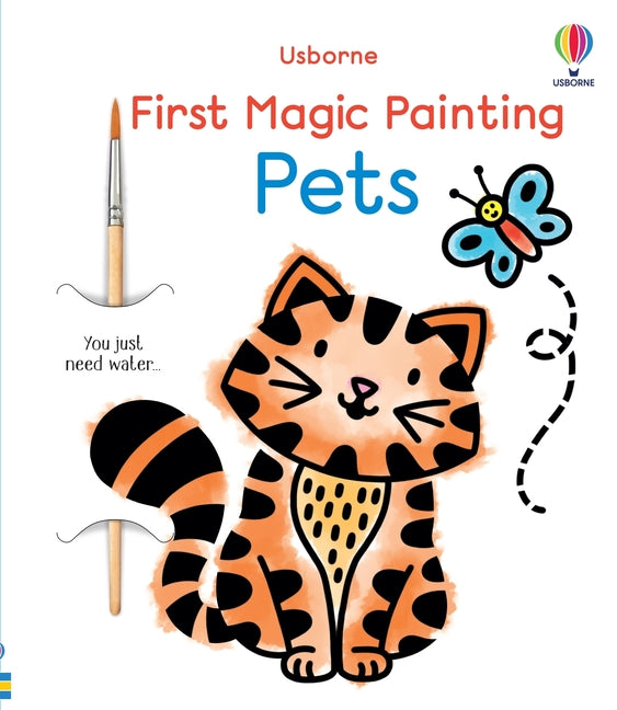 First Magic Painting Pets -- Emily Ritson, Paperback