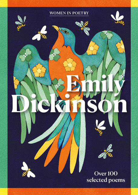 Emily Dickinson: Over 100 Poems on Life and Love -- Emily Dickinson, Hardcover