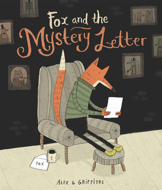 Fox and the Mystery Letter -- Alex G. Griffiths, Hardcover