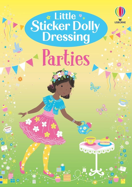 Little Sticker Dolly Dressing Parties -- Fiona Watt, Paperback
