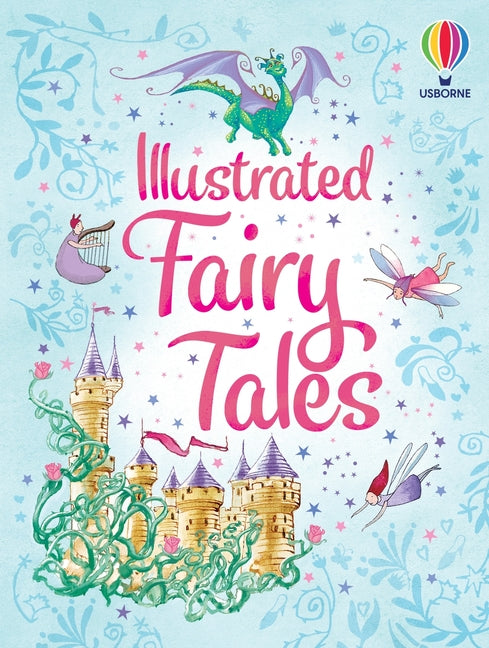 Illustrated Fairy Tales -- Usborne, Paperback