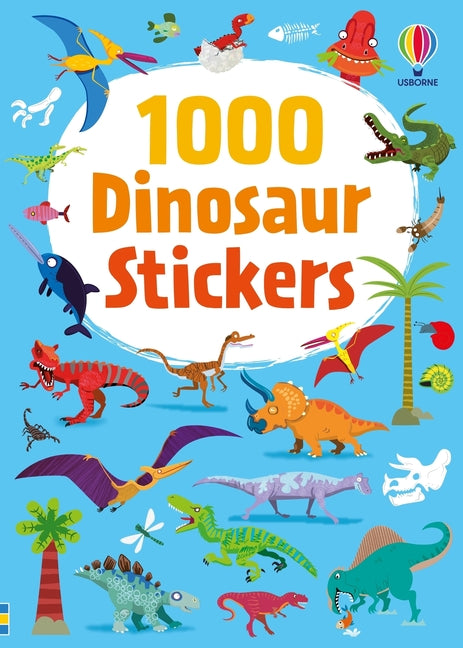 1000 Dinosaur Stickers -- Fiona Watt, Paperback