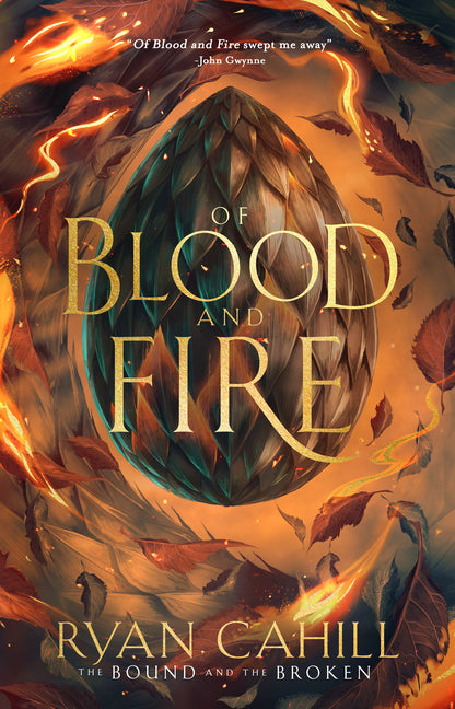 Of Blood and Fire -- Ryan Cahill, Hardcover
