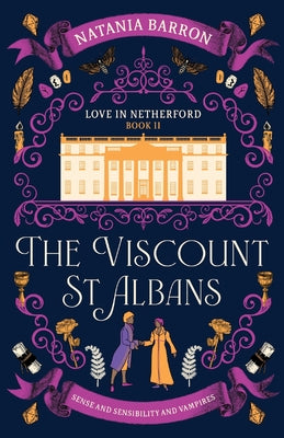 The Viscount St. Albans by Barron, Natania