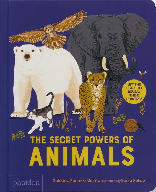 The Secret Powers of Animals -- Soledad Romero Mariño, Board Book
