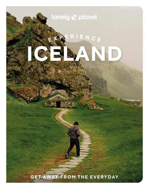 Lonely Planet Experience Iceland -- Anthony Ham, Paperback