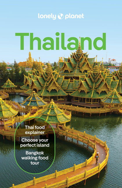 Lonely Planet Thailand -- David Eimer, Paperback