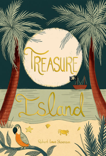 Treasure Island -- Robert Louis Stevenson, Hardcover