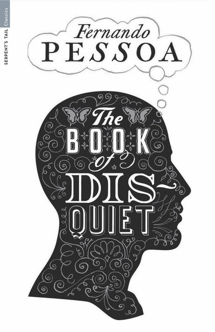 The Book of Disquiet -- Fernando Pessoa, Paperback
