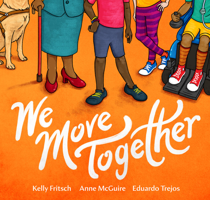 We Move Together -- Kelly Fritsch, Paperback