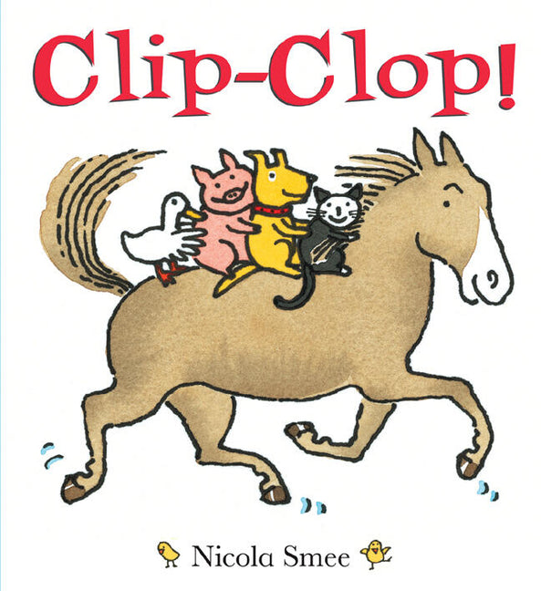 Clip-Clop -- Nicola Smee, Board Book