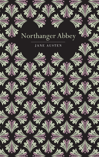 Northanger Abbey -- Jane Austen, Hardcover