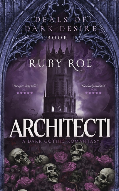 Architecti: A Dark Gothic Romantasy -- Ruby Roe, Paperback