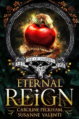 Eternal Reign -- Caroline Peckham, Paperback