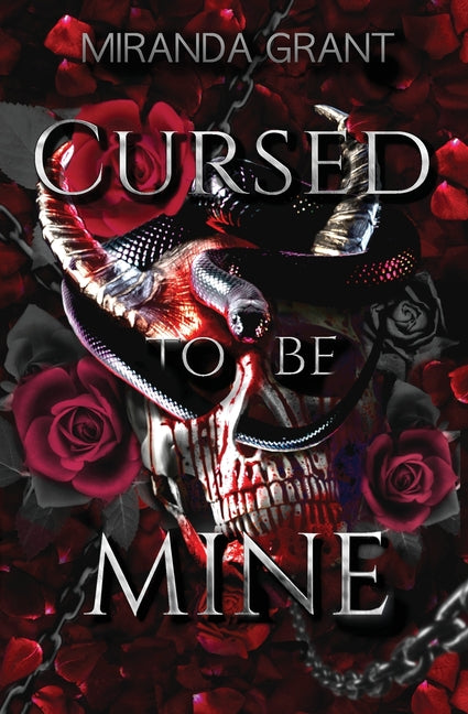 Cursed to be Mine -- Miranda Grant, Paperback