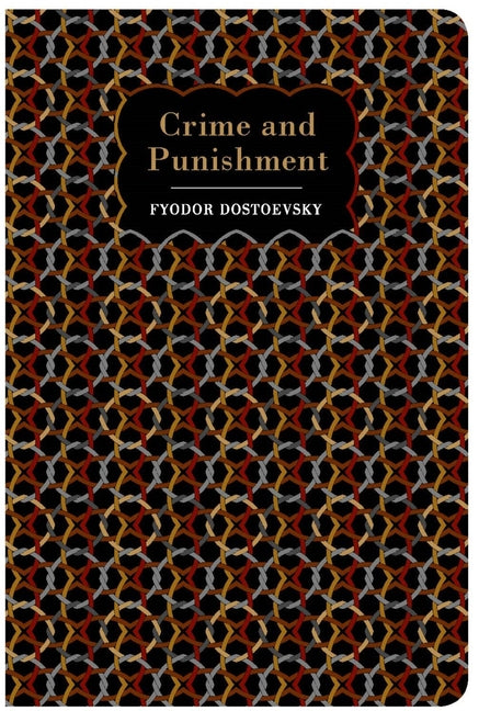 Crime and Punishment -- Chiltern Publishing, Hardcover