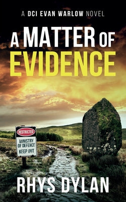 A Matter of Evidence -- Rhys Dylan, Paperback