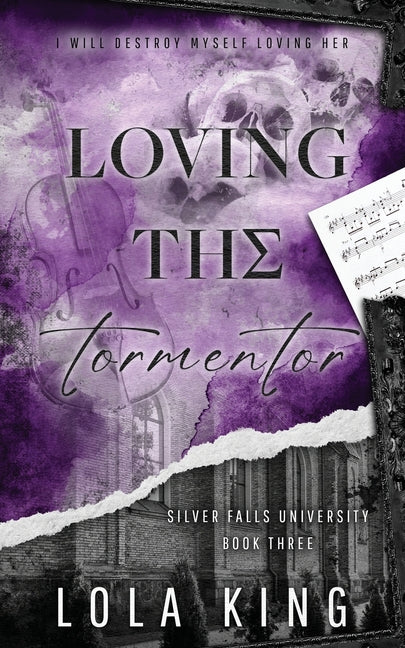 Loving The Tormentor -- Lola King, Paperback