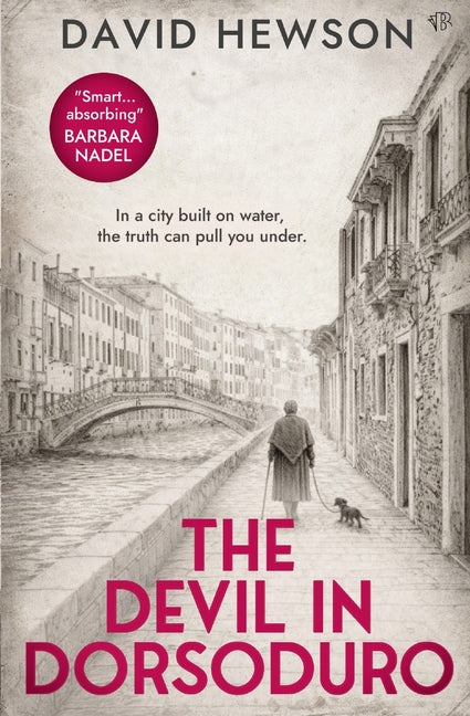 The Devil in Dorsoduro: An atmospheric Venetian murder mystery -- David Hewson, Paperback