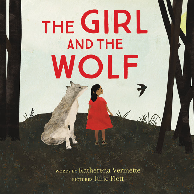 The Girl and the Wolf -- Katherena Vermette, Hardcover