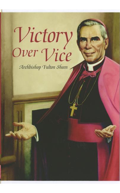 Victory Over Vice -- Archbishop Fulton Sheen, Paperback