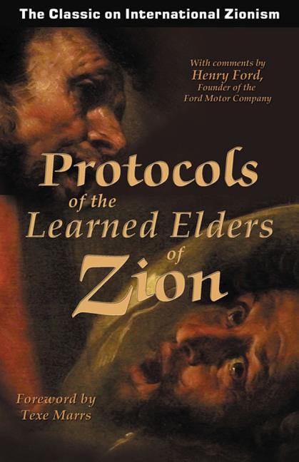 Protocols of the Learned Elders of Zion -- Texe Marrs, Paperback