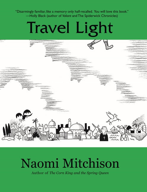 Travel Light -- Naomi Mitchison, Paperback
