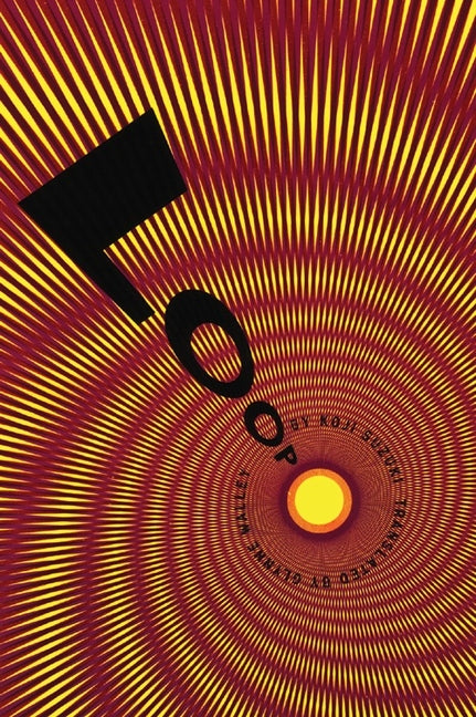 Loop -- Koji Suzuki, Paperback