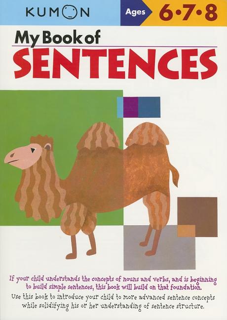 Kumon My Book of Sentences -- Kumon Publishing, Paperback