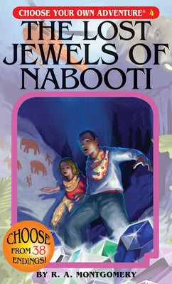 The Lost Jewels of Nabooti -- R. a. Montgomery, Paperback