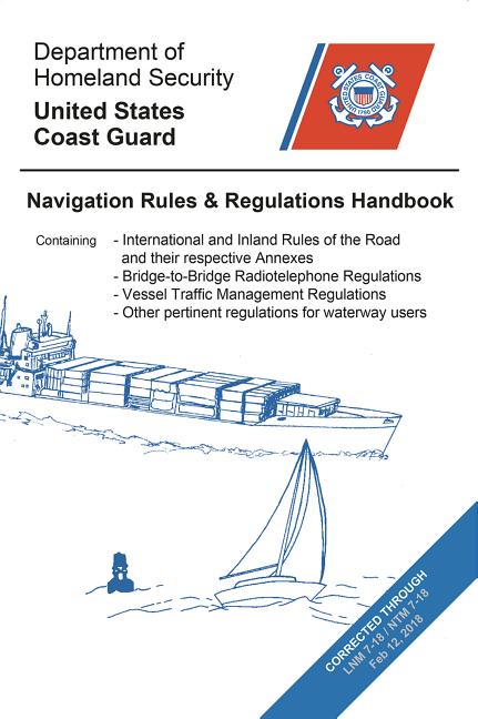 Navigation Rules & Regulations Handbook -- U S Coast Guard, Paperback