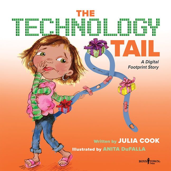 The Technology Tail: A Digital Footprint Story Volume 3 -- Julia Cook, Paperback