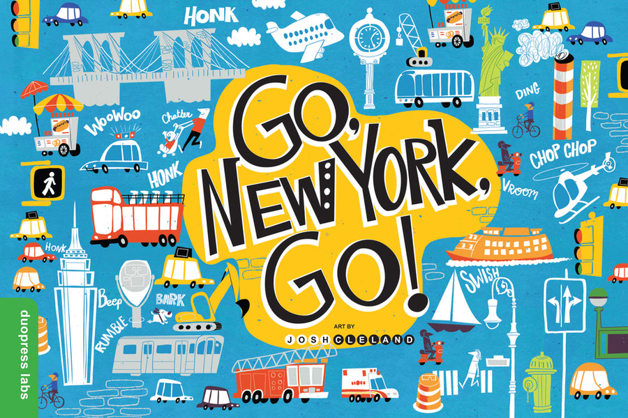 Go, New York, Go! -- Duopress Labs, Board Book