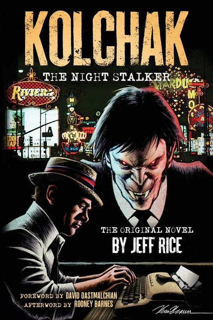 Kolchak: The Night Stalker -- Jeff Rice, Paperback