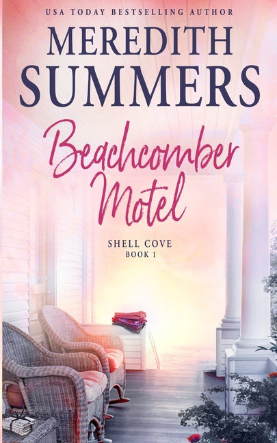 Beachcomber Motel -- Meredith Summers, Paperback