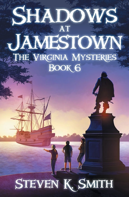 Shadows at Jamestown -- Steven K. Smith, Paperback