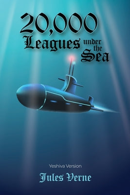 20000 Leagues Under the Sea -- Jules Verne, Paperback